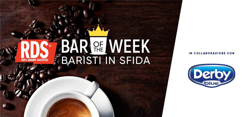 Derby Blue Partner di RDS Bar of The Week, il Contest Dedicato ai Migliori Bar D’Italia